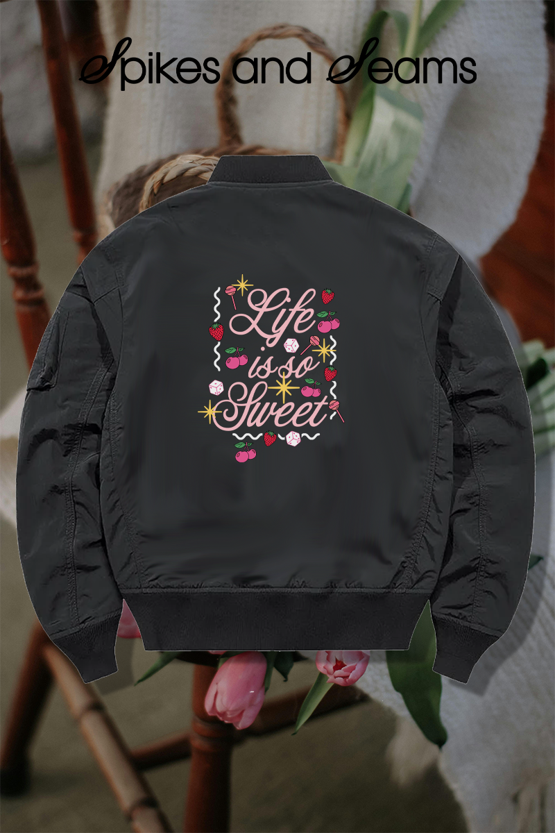 Life is So Sweet Mid-weight Bomber Jacket
