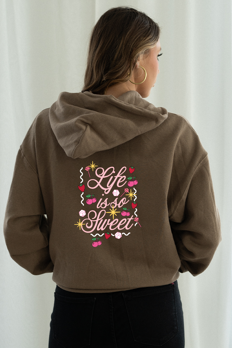 Life is So Sweet Chocolate Brown Hoodie