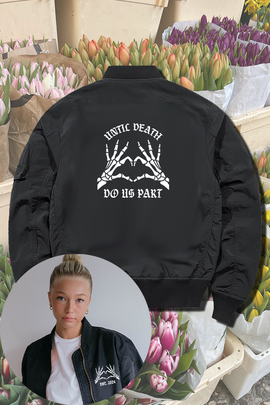Until Death Do Us Part Mid-weight Bomber Jacket